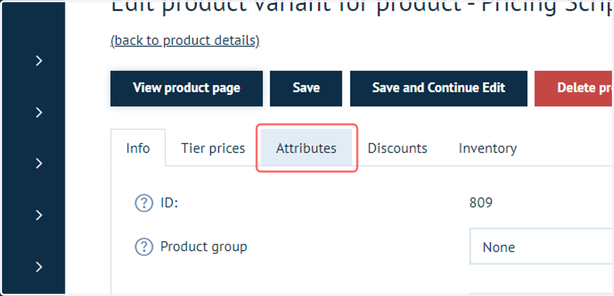 Navigate back to the product variant settings and click on Attributes