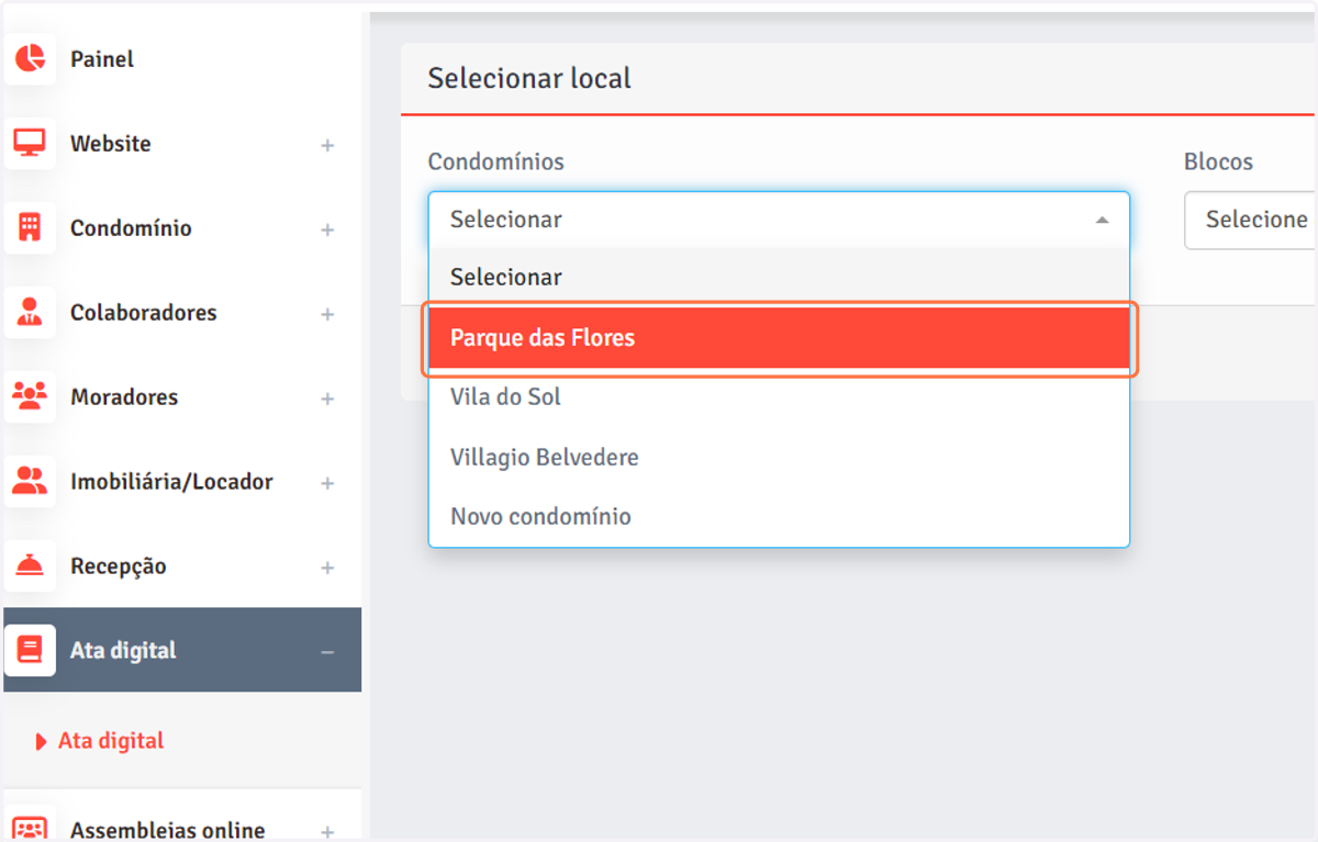 Para visualizar atas já cadastradas, na página "Ata digital", selecione o condomínio e o bloco, se aplicável.
