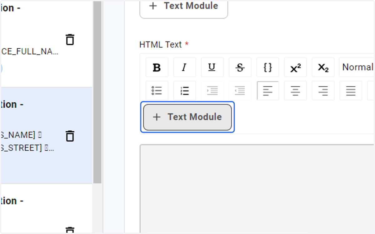 There are also lists of Text markers or place holders under Text Module