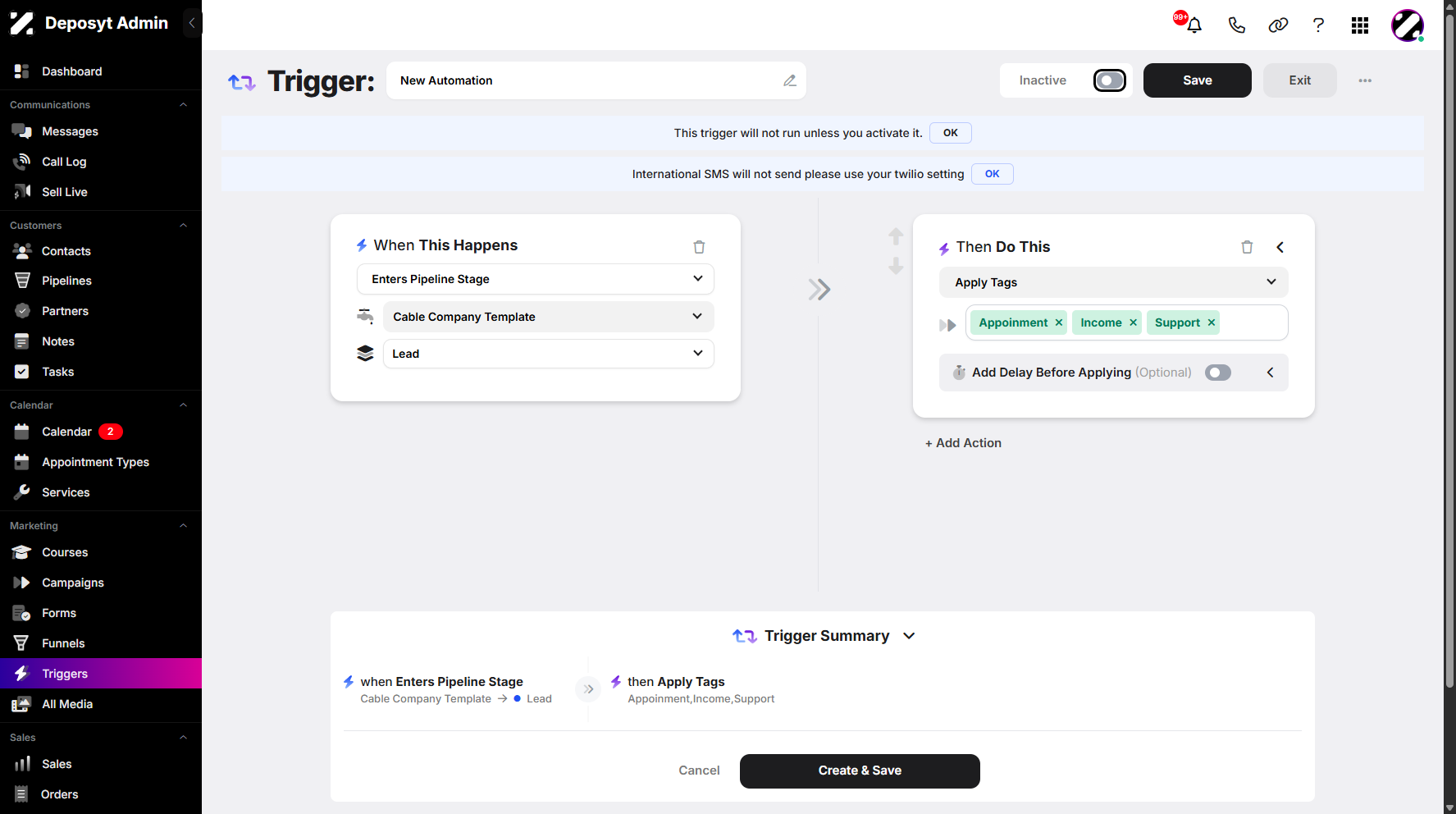Step 9: Toggle the switch on or off to make your trigger active or inactive.