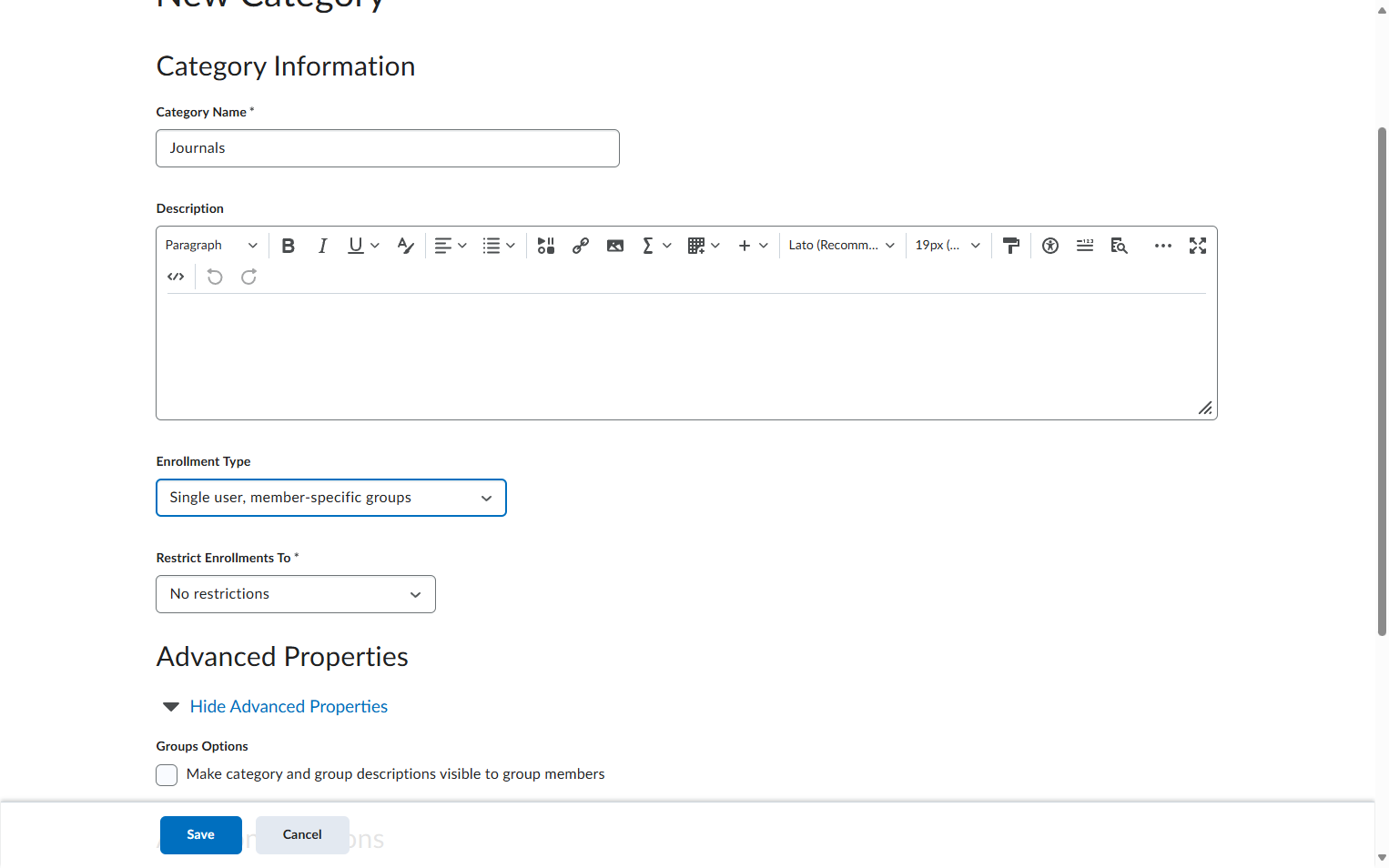 Select Single user, member-specific groups from Enrollment Type