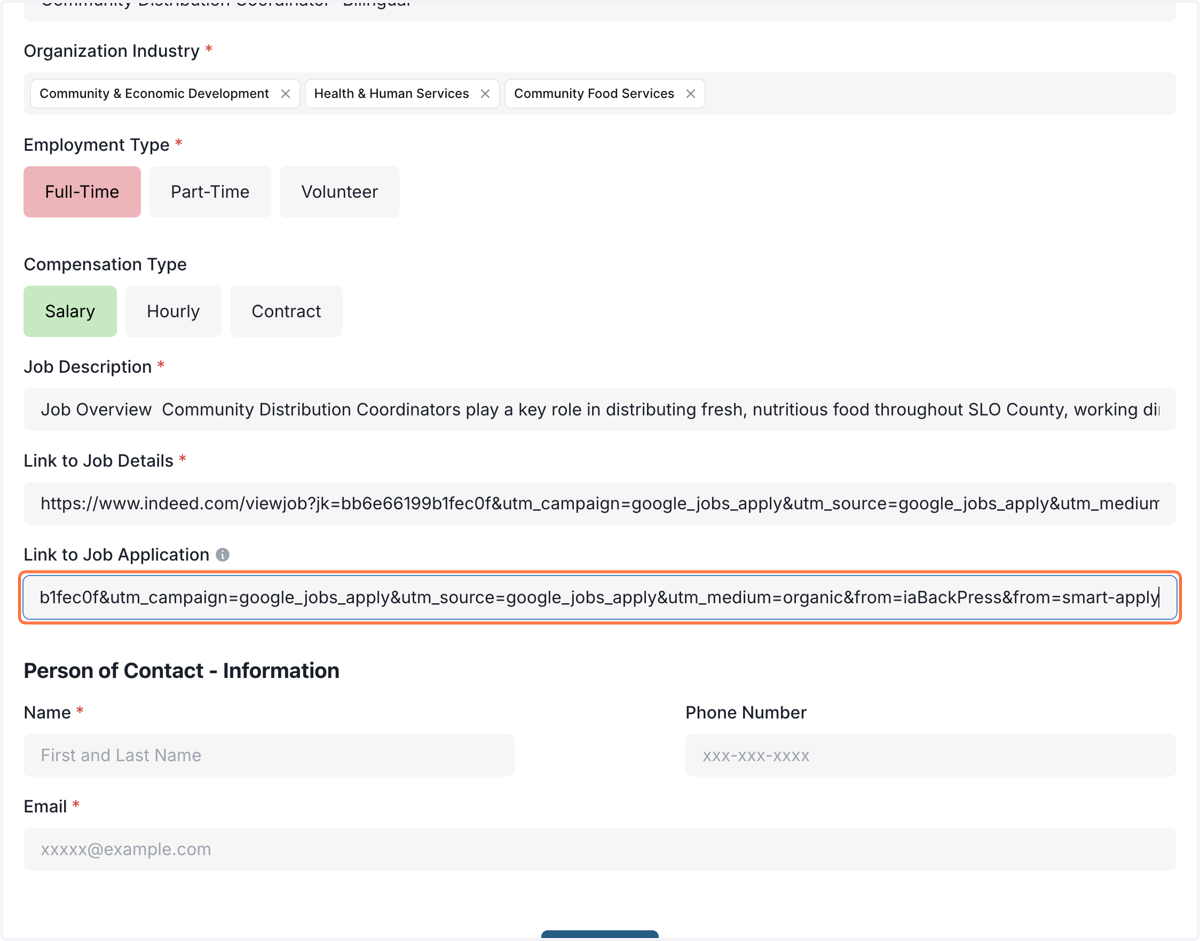 Paste Link to your Job Application HERE. If you would rather have them email you directly, SKIP this field and they will email the email filled out under (Person of Contact