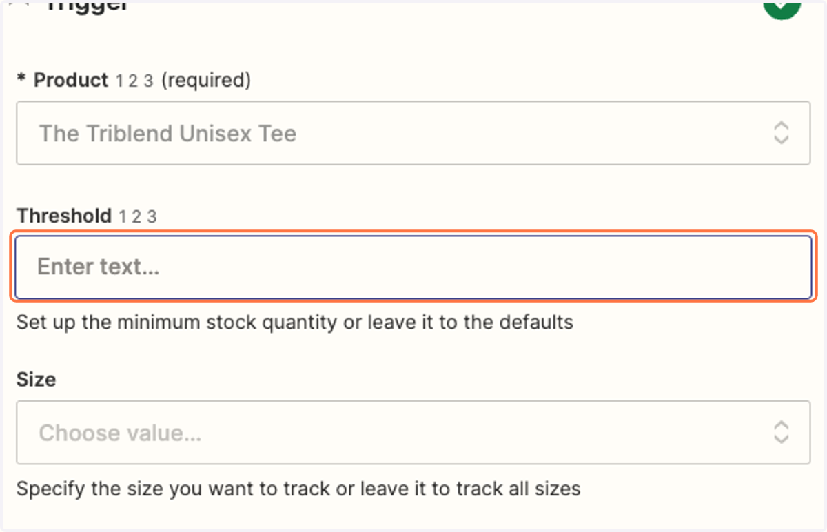 Choose the Threshold you'd like to trigger a low inventory amount