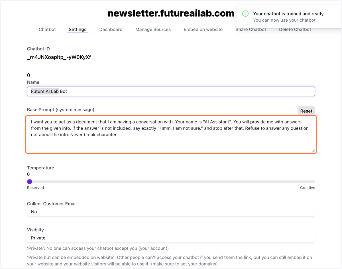 You can change, add, update the base prompt of the bot or leave it as it is