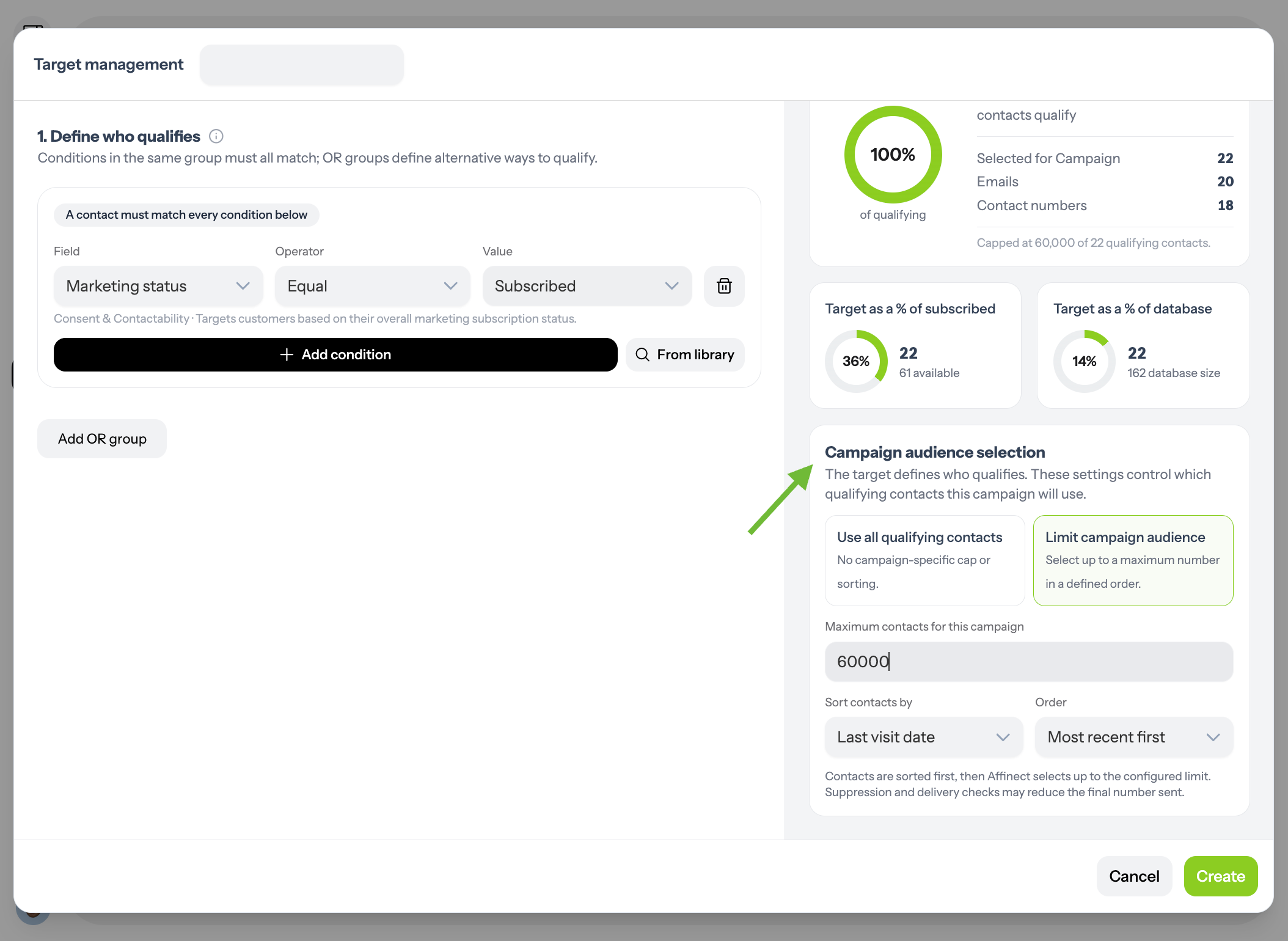 Limit and Sort Your Audience