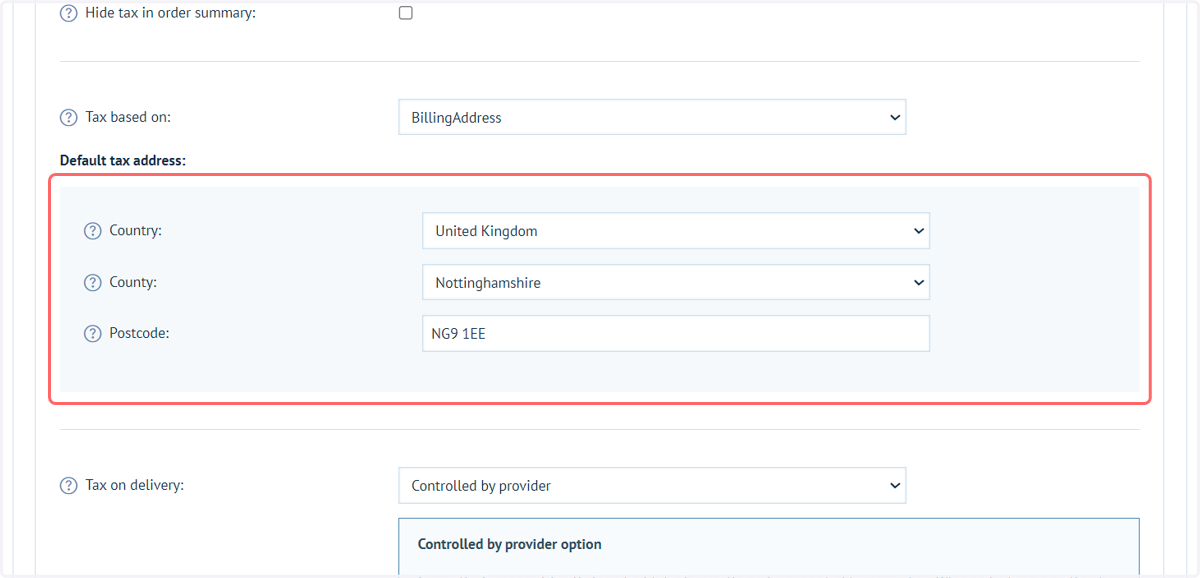 Ensure a Tax based on and Default tax address are entered