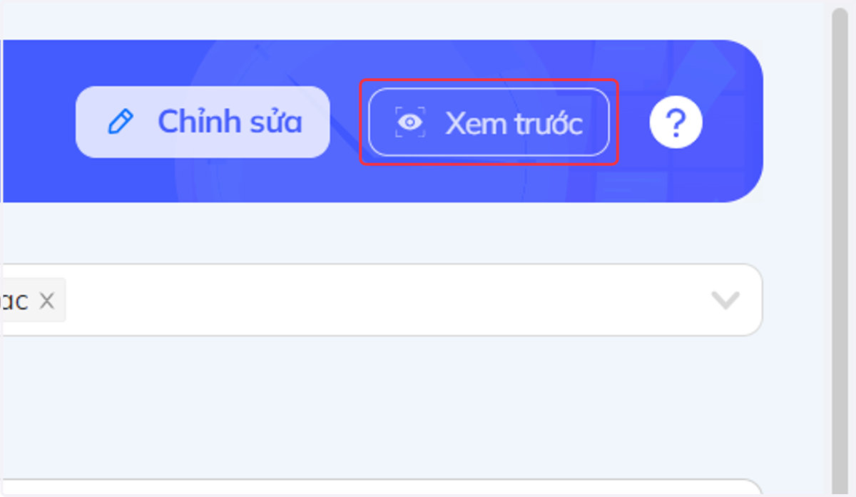 Nhấn chọn "Xem trước" để xem mẫu câu hỏi