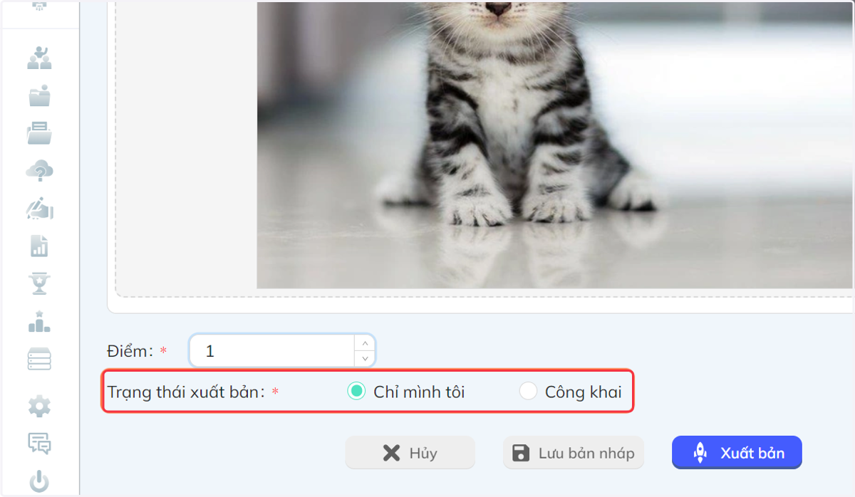 Tại thanh "Trạng thái xuất bản", chọn "Chỉ mình tôi" hoặc "Công khai"