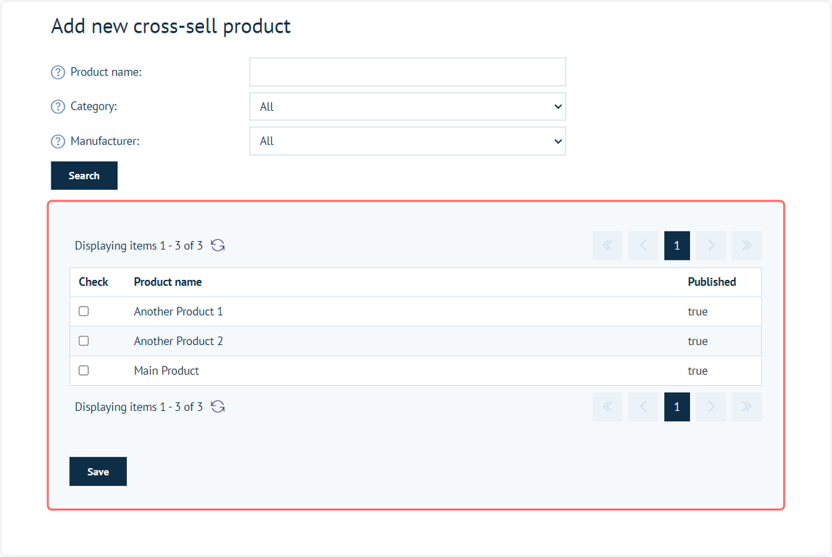 You will be shown a list of available products available to assign as cross-sell prodcts