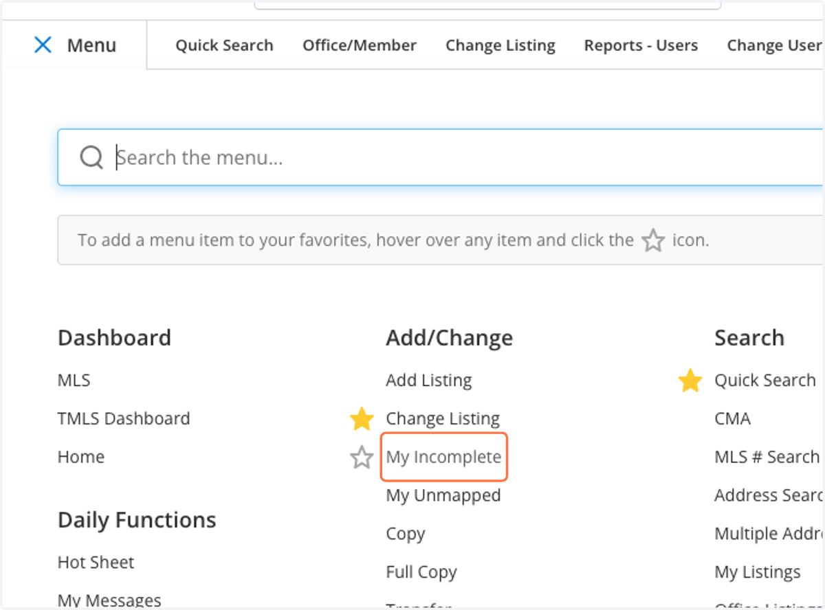 Click on My Incomplete to access your incomplete (partial) listings