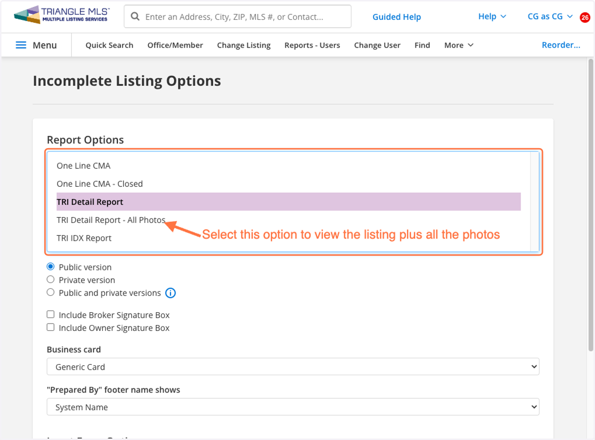 From Report Options, select TRI Detail Report. This is the default view of the listing in the Listing Manager. **If you wish to have your client view all the photos then select TRI Detail Report - All Photos.