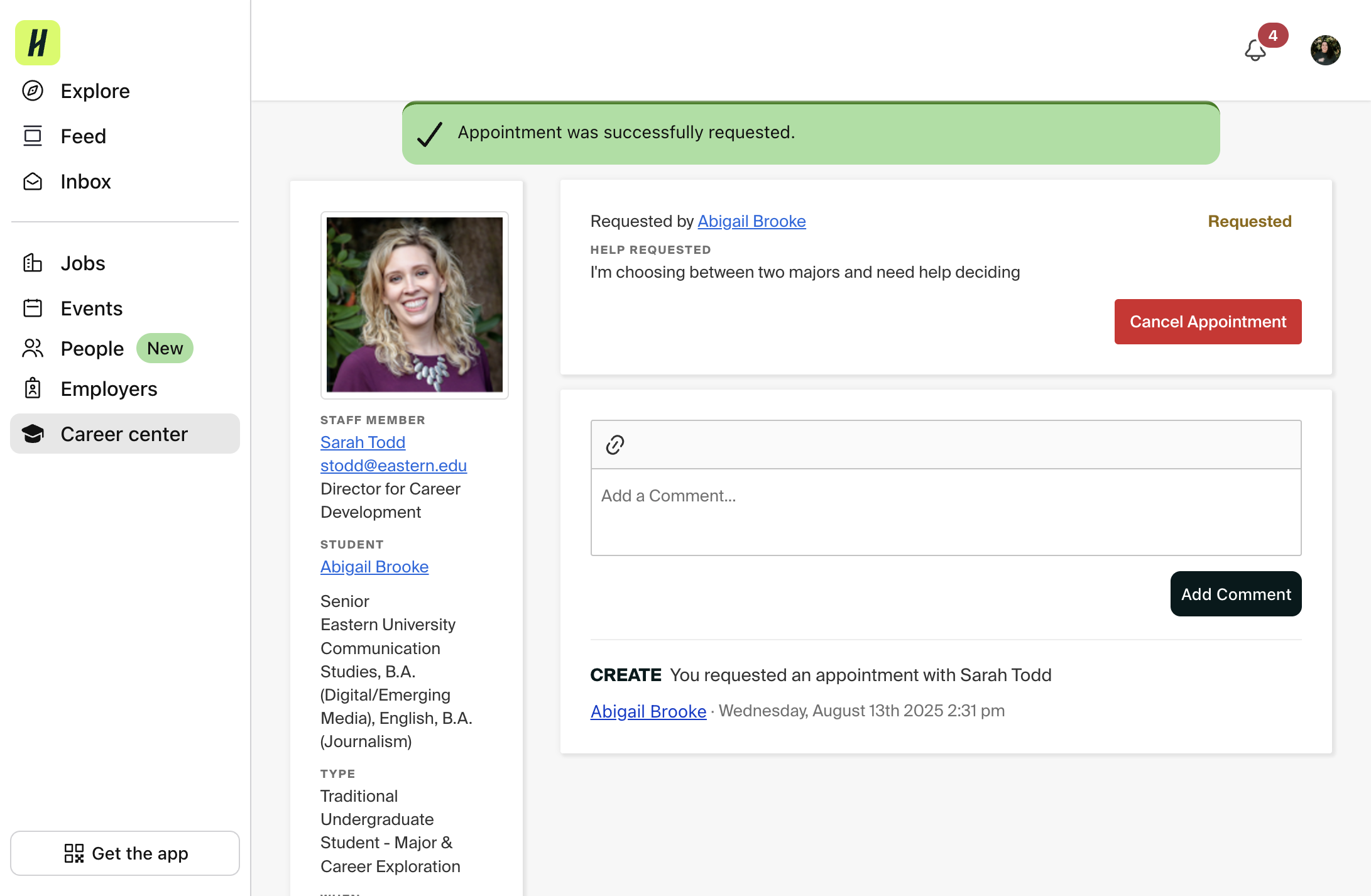 Please note that at this stage, your appointment is requested, but not confirmed. Once our team approves your appointment you will receive another email from Handshake confirming your appointment.