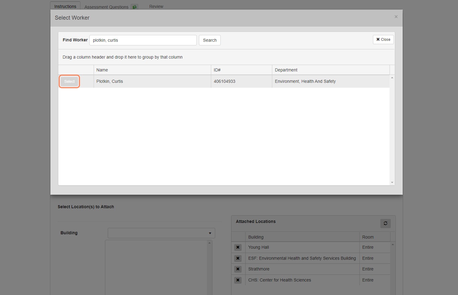 Find the name of the worker you searched for and click the gray "Select" button in the leftmost column.