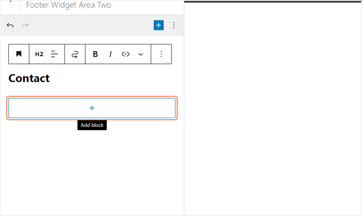 Click on the plus symbol to Add a new block