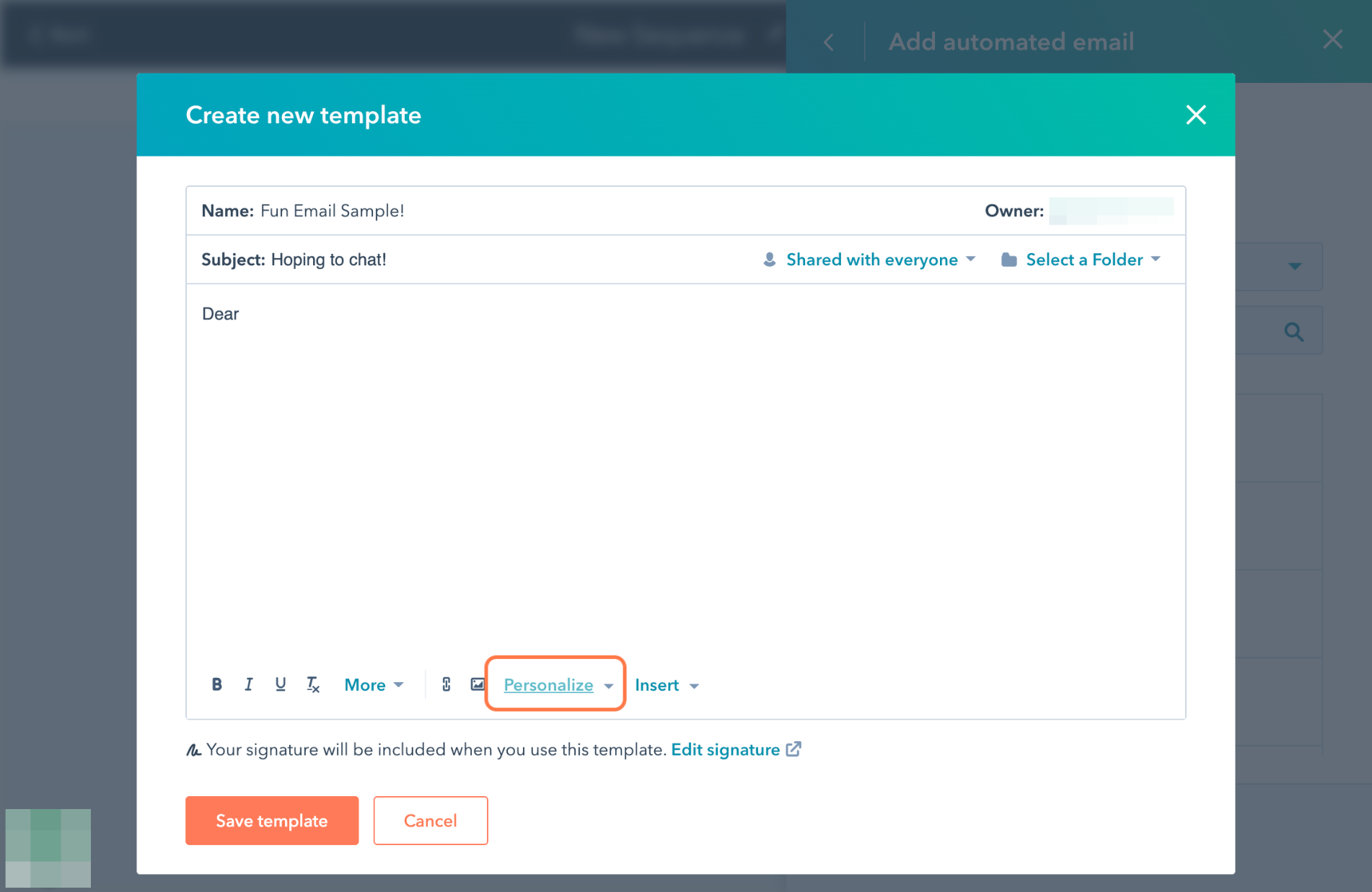 Click on Personalize to auto-fill the user's First Name, Company, etc.