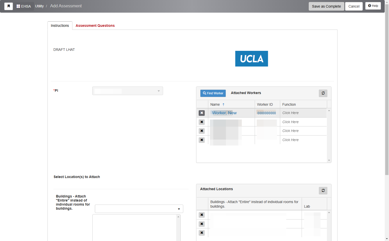 To remove a worker from your LHAT simply click the "x" button on their name in the Attached Workers table.