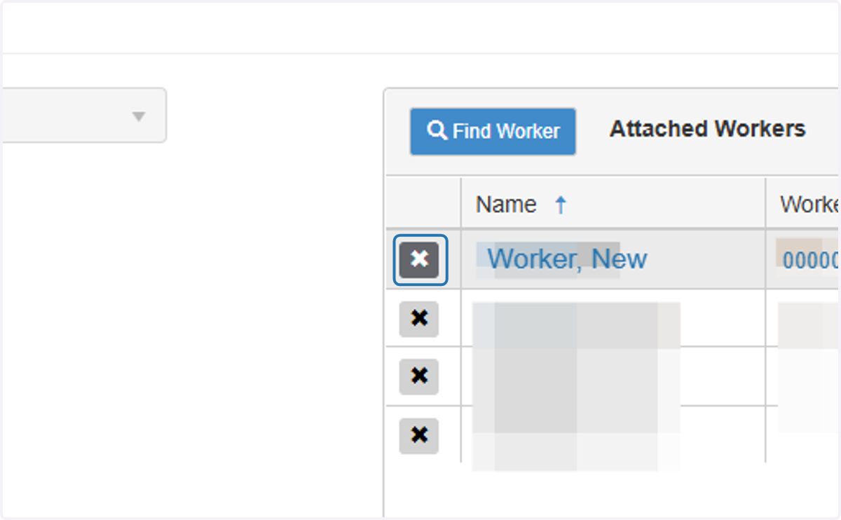 To remove a worker from your LHAT simply click the "x" button on their name in the Attached Workers table.