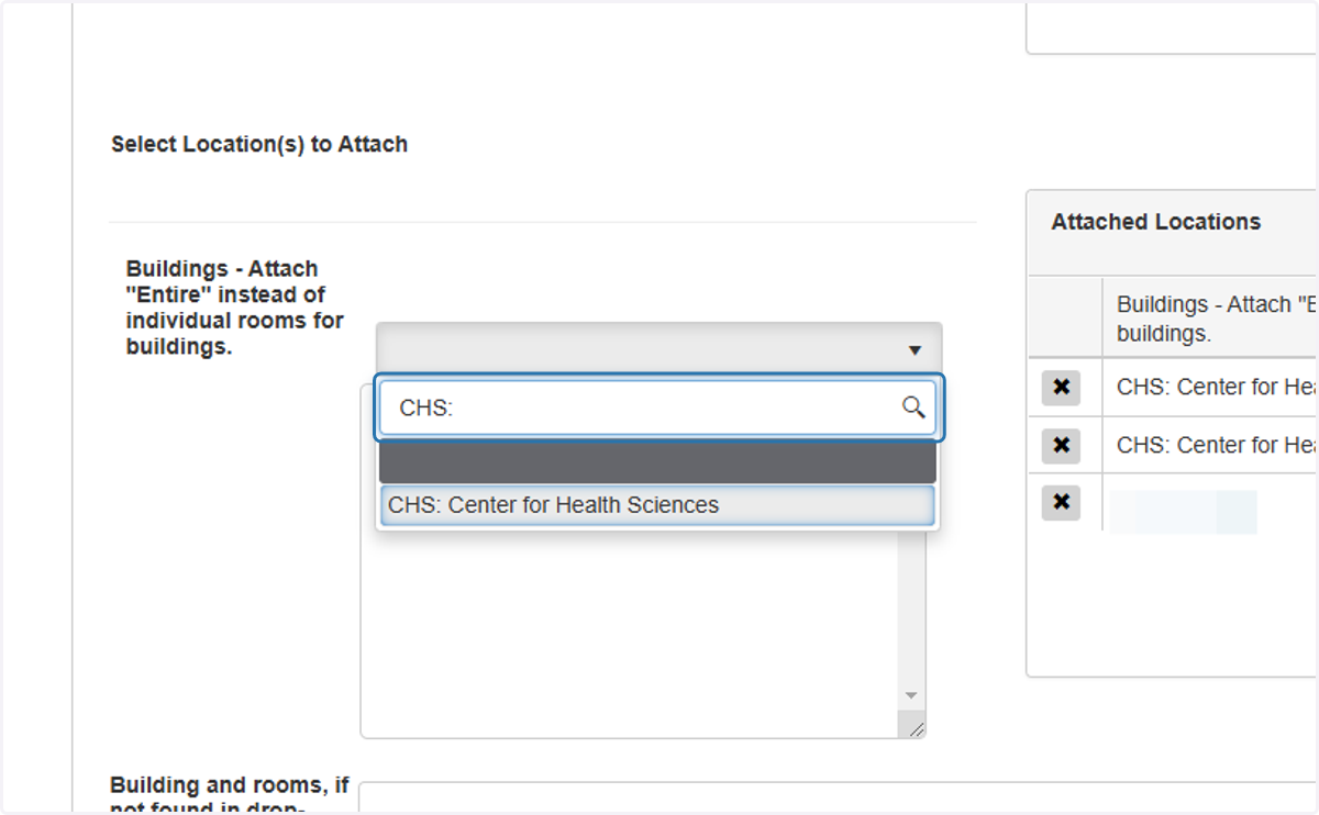 Selected the building you wish to add in the drop-down menu. You can also type the name of the building into the Building field to filter for your selection. Once you have found your building click on it to load the room options.