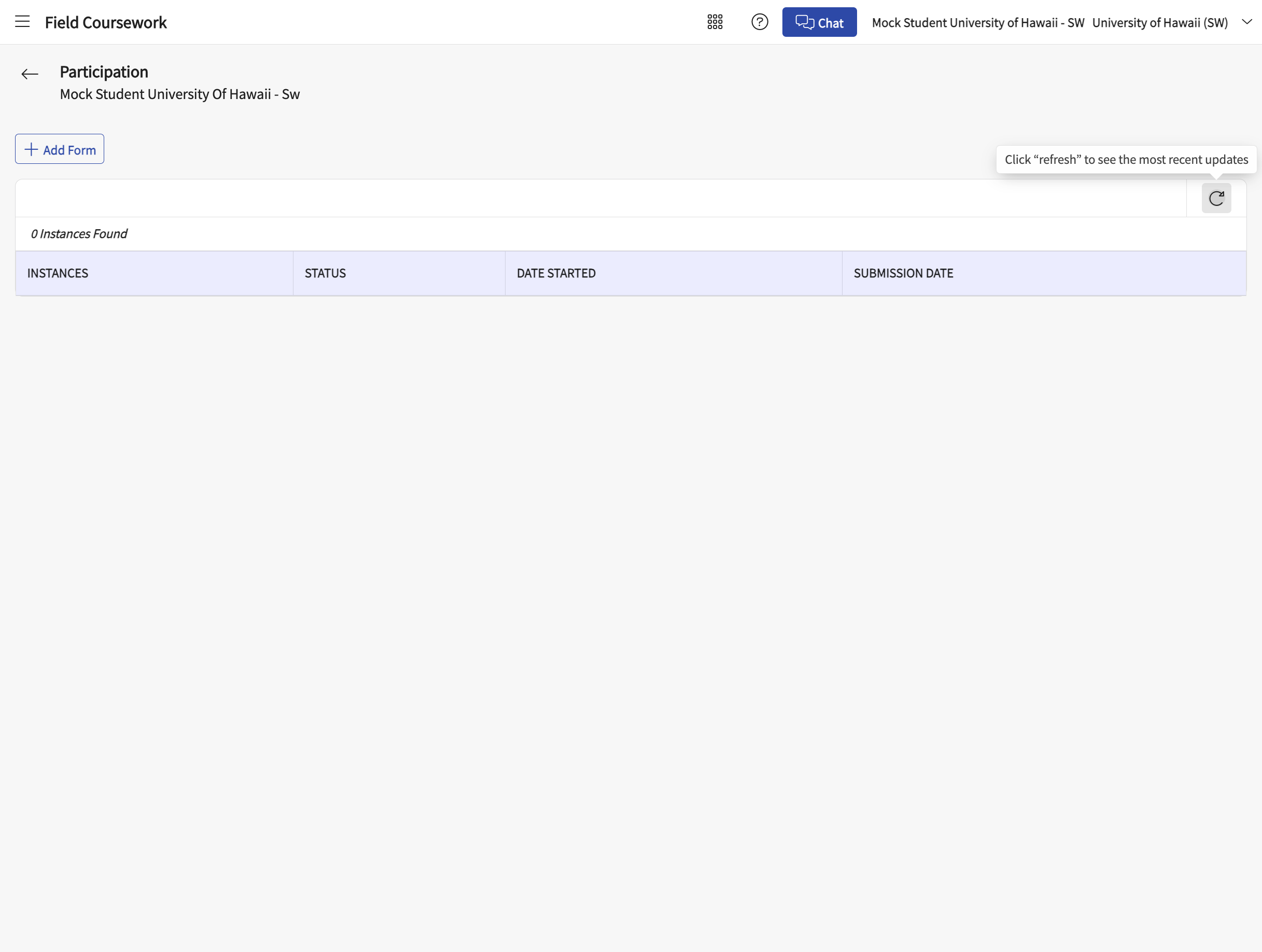 Click on Refresh to see form submitted in the list