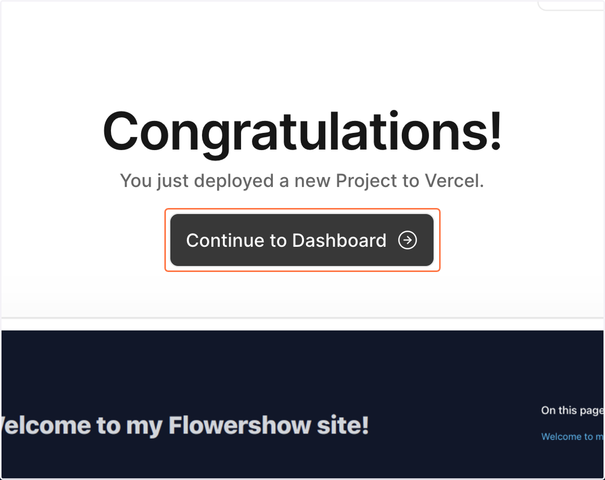 Click on "Continue to Dashboard".