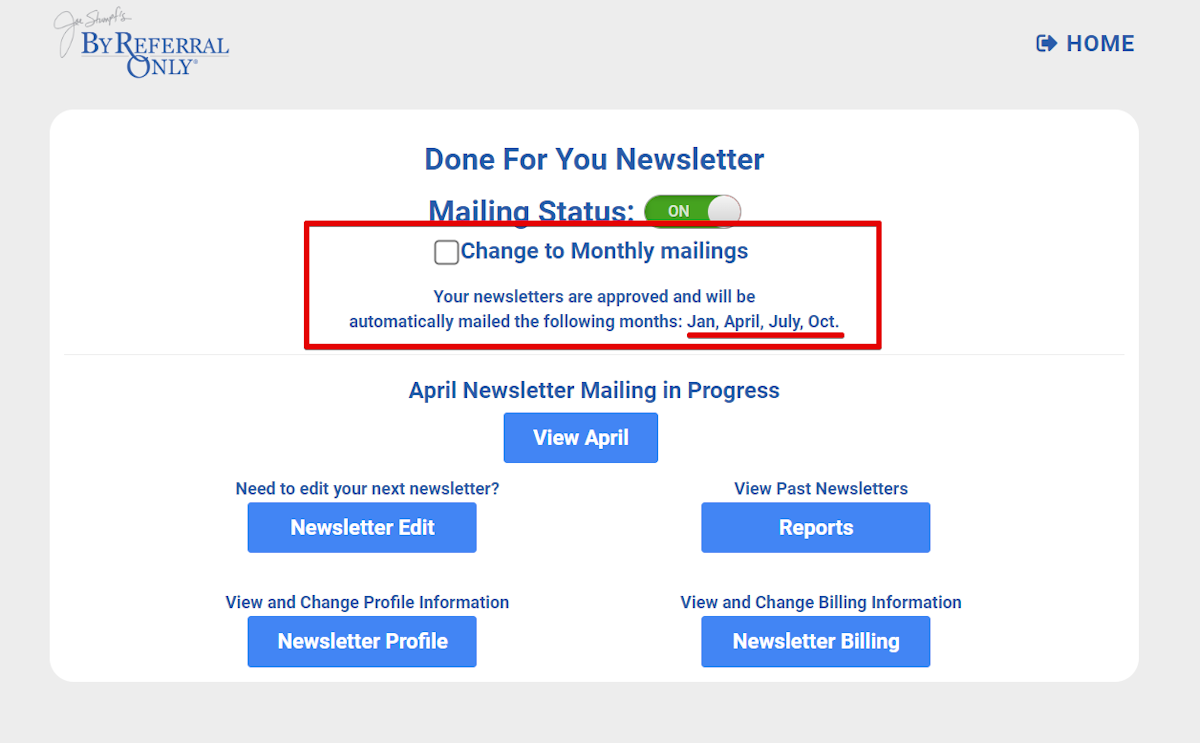 Once checked your wizard will update - letting you know that you've been moved to quarterly mailings & the frequency the Newsletters will go out.