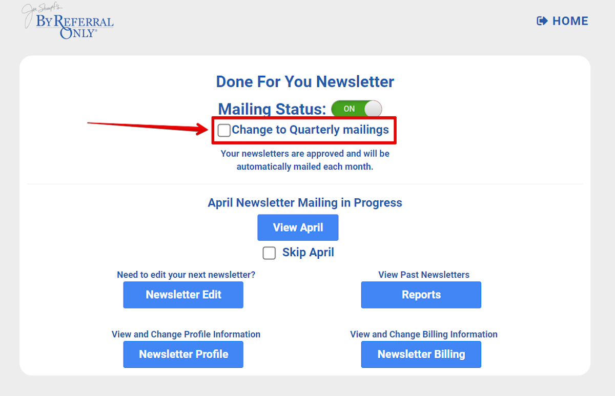 ALREADY ENROLLED: 
If you are already enrolled in the D4U Newsletter, moving to quarterly mailing frequency is easy! 