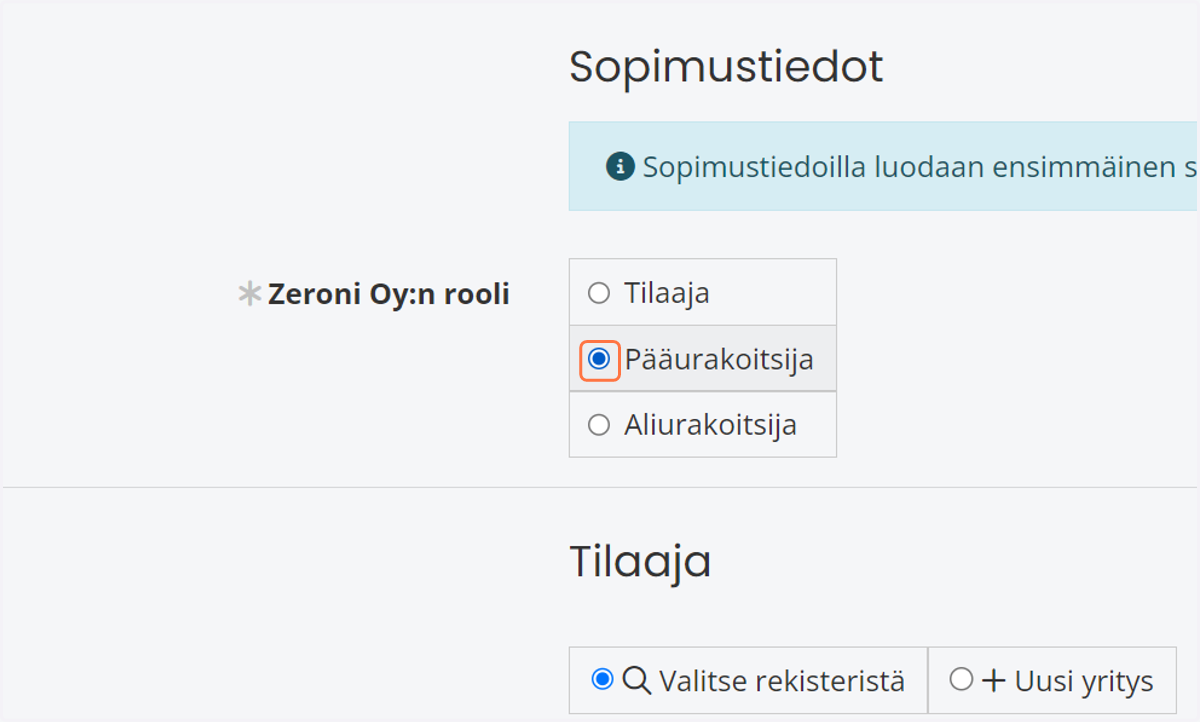 Valitse yrityksenne rooli kyseisellä työmaalla.