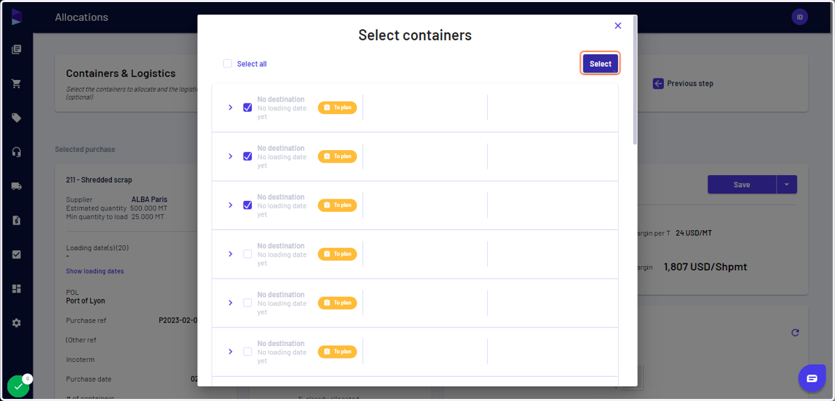 Uncheck the containers you want to cancel/remove and click on "Select"