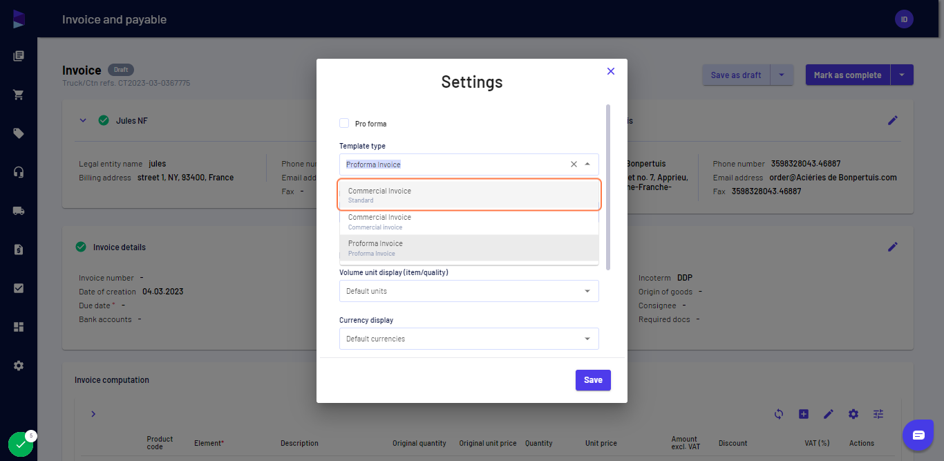 You can select the template type from the list as per the invoice