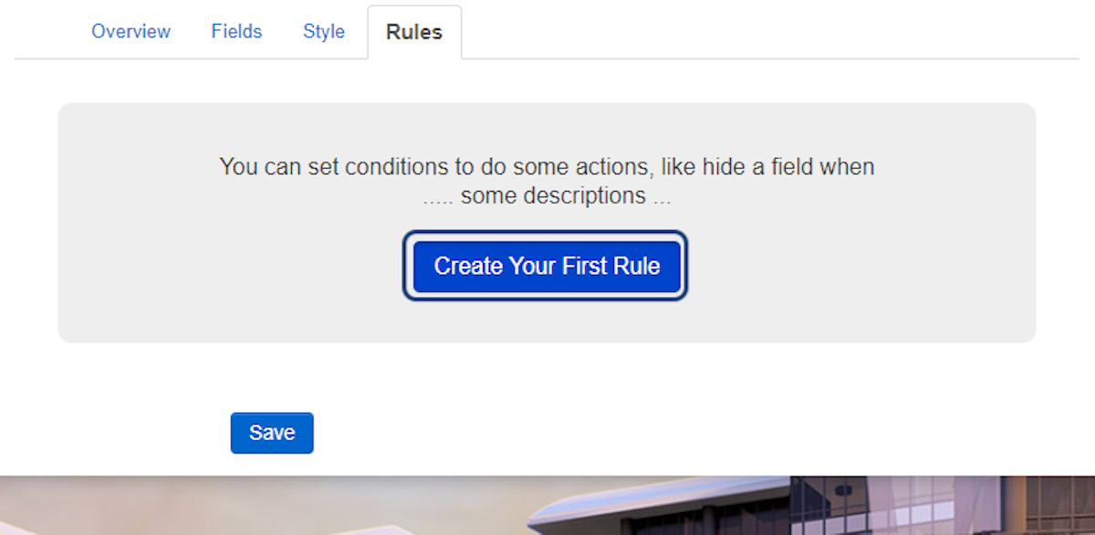 Click on Create Your First Rule