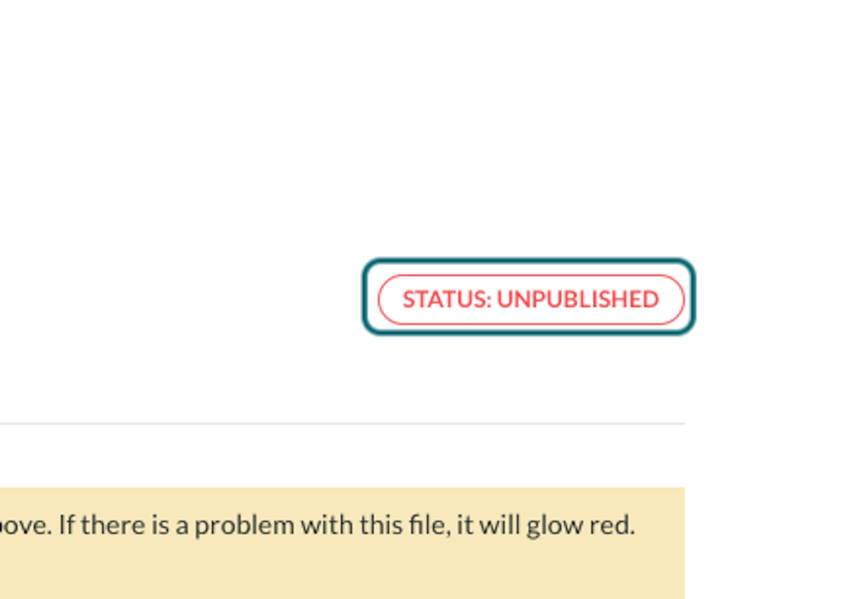 Click on STATUS: UNPUBLISHED if you want to re-publish your file