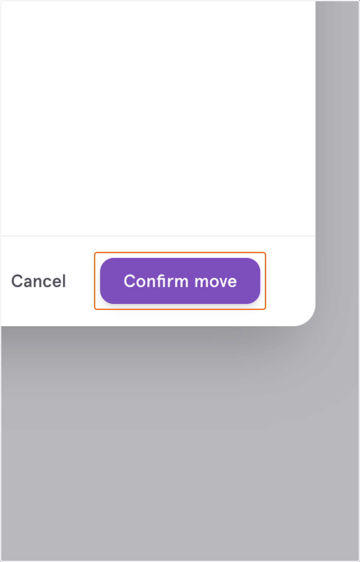 Click on Confirm move