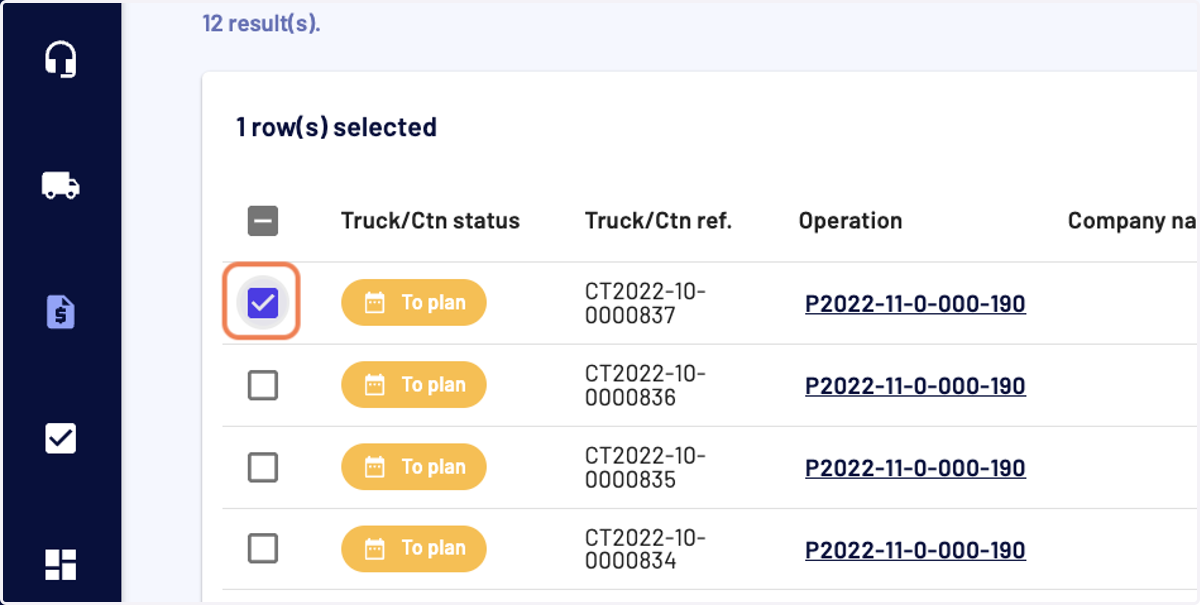 Select the trucks or containers you want to close