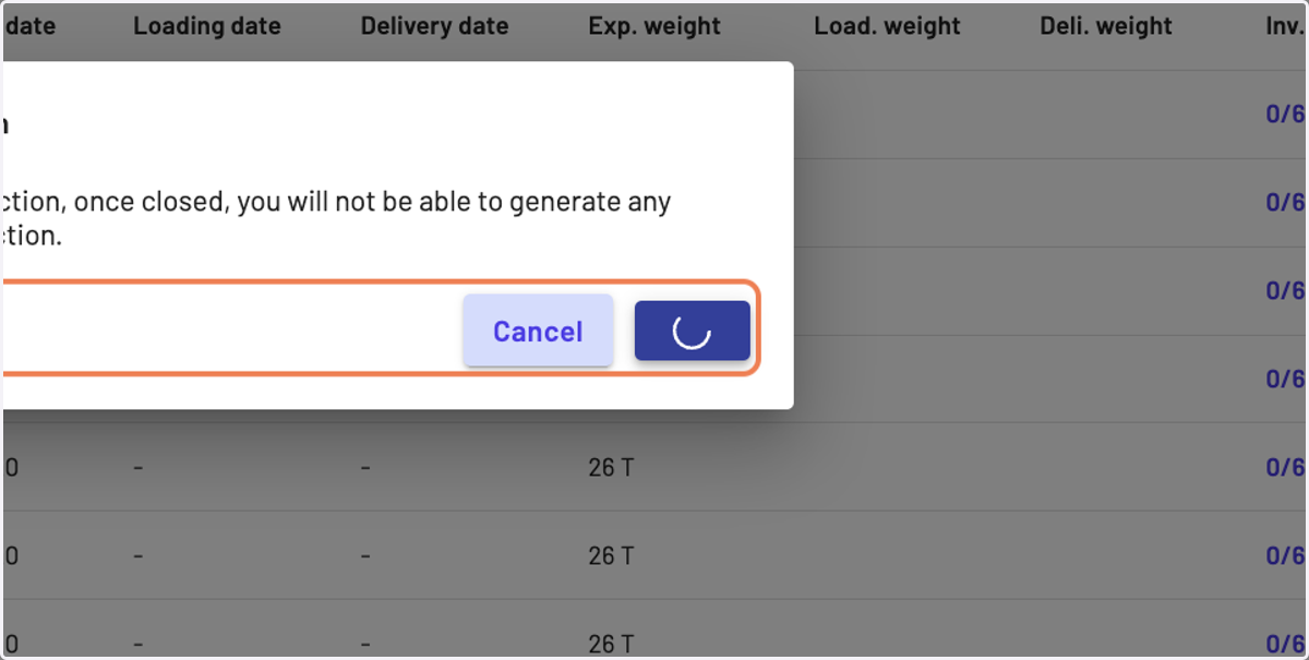 To confirm your action click on "Yes, close"