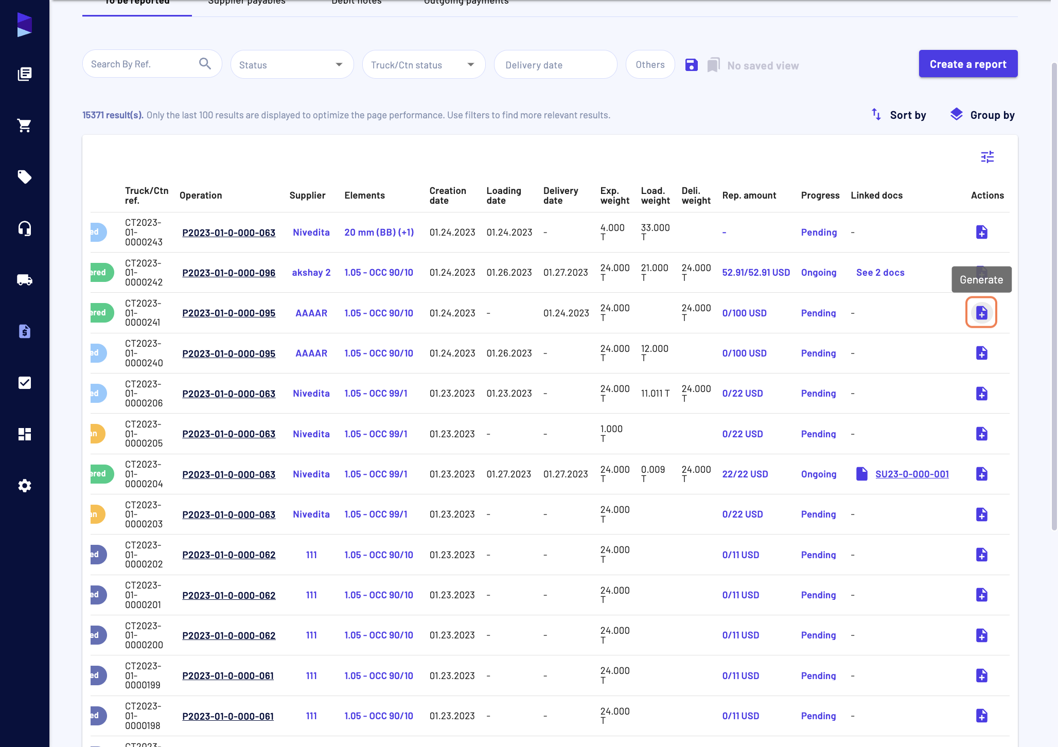 Once you have made your selection, you can either click at the end of a line on the "Generate" button or in the bulk action icons on the "Generate" button