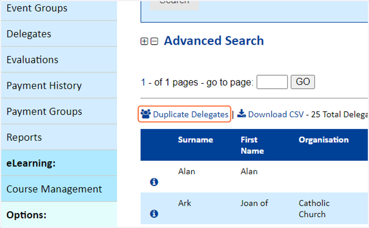 Go to the Delegates page of the Admin area of the LMS, and click the 'Duplicate Delegates' button