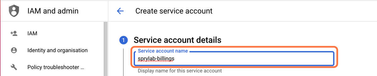 Below 'Service account name' type the desired name for your service account Below 'Service account name' type the desired name for your service account