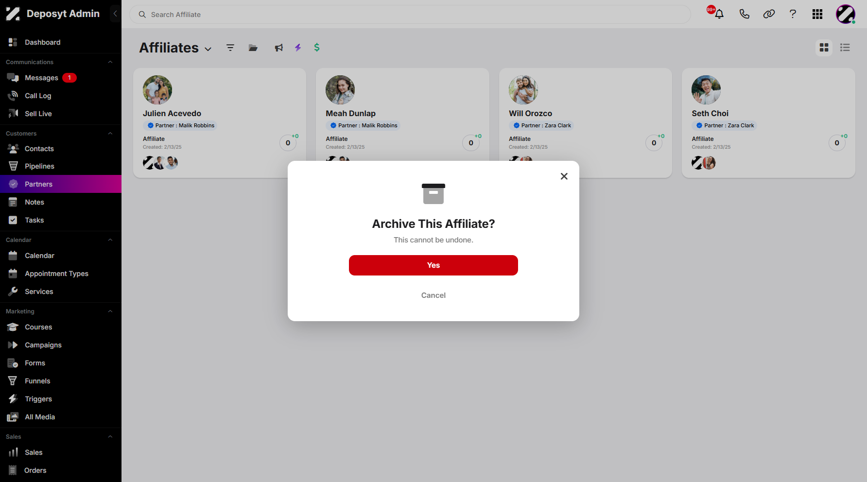 Step 5: A pop-up window will also appear when you click the ‘Archive’ option, warning you that this action cannot be undone once confirmed. All of these procedures and options are applicable to the Affiliates List View as well.