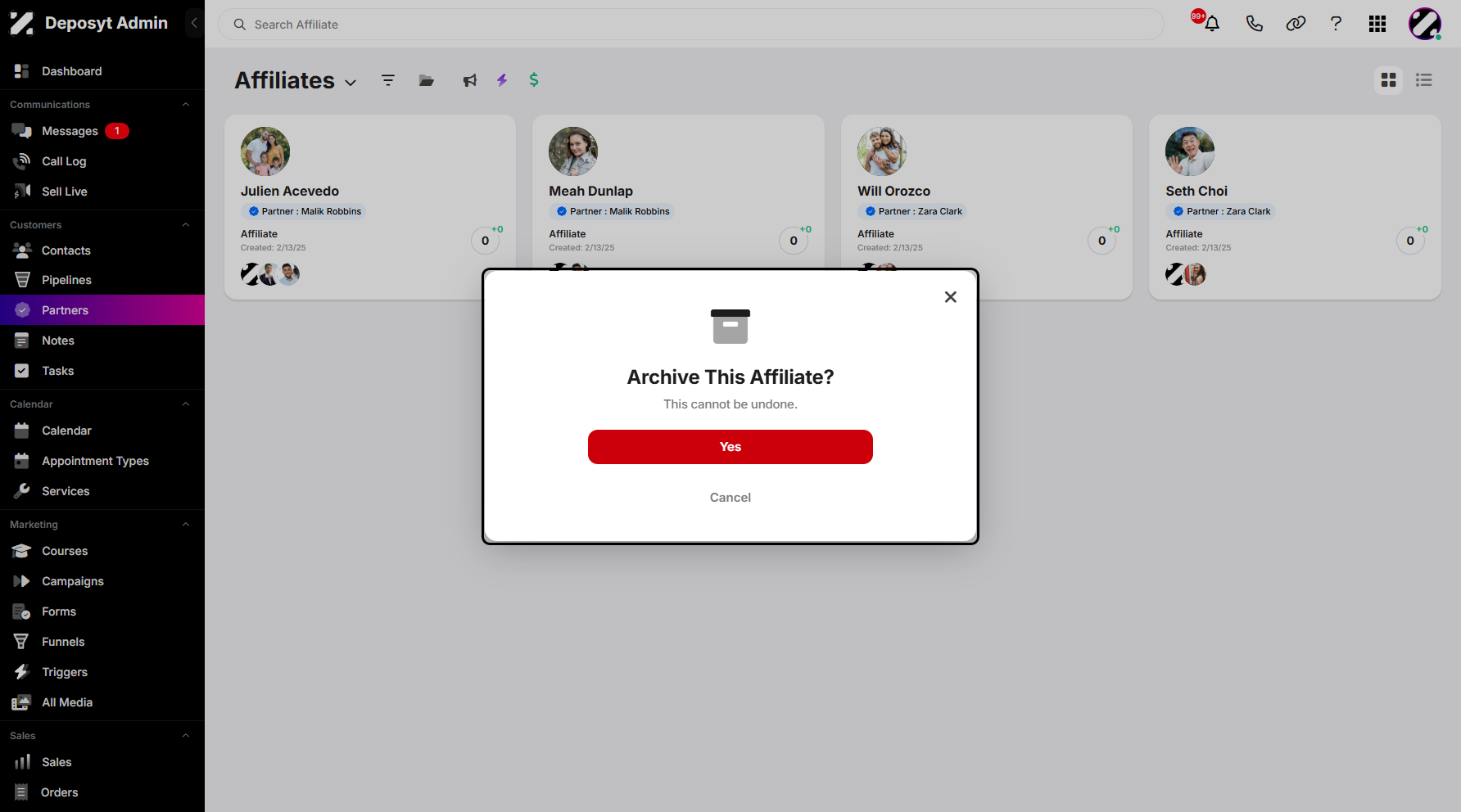 Step 5: A pop-up window will also appear when you click the ‘Archive’ option, warning you that this action cannot be undone once confirmed. All of these procedures and options are applicable to the Affiliates List View as well.