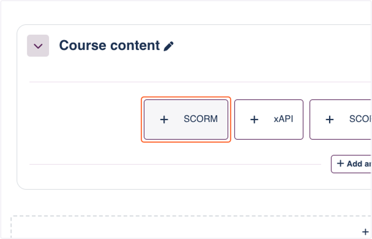 Click on SCORM to start adding a SCORM-package to the course