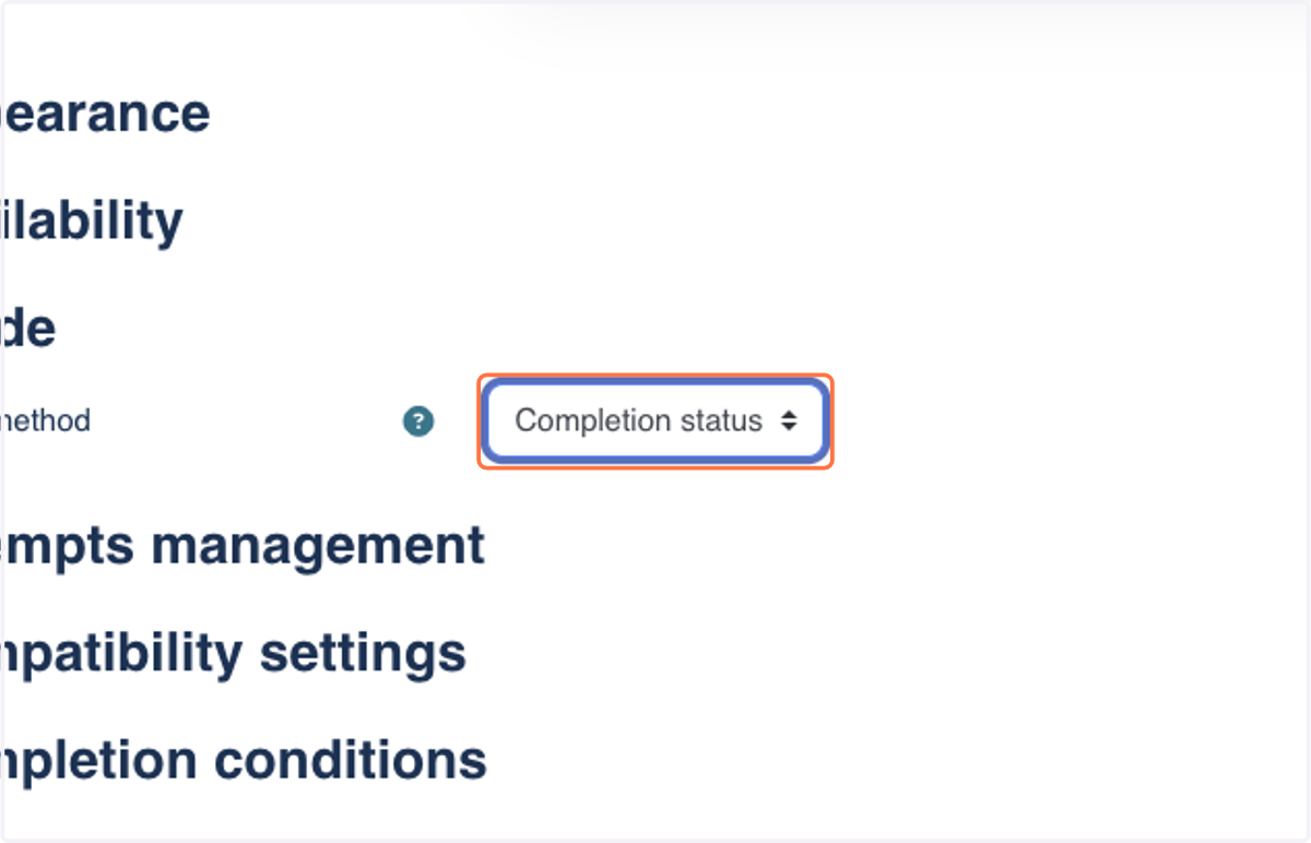 Select your desired grading method from the dropdown menu. A SCORM can be graded based on Completion status or grade.