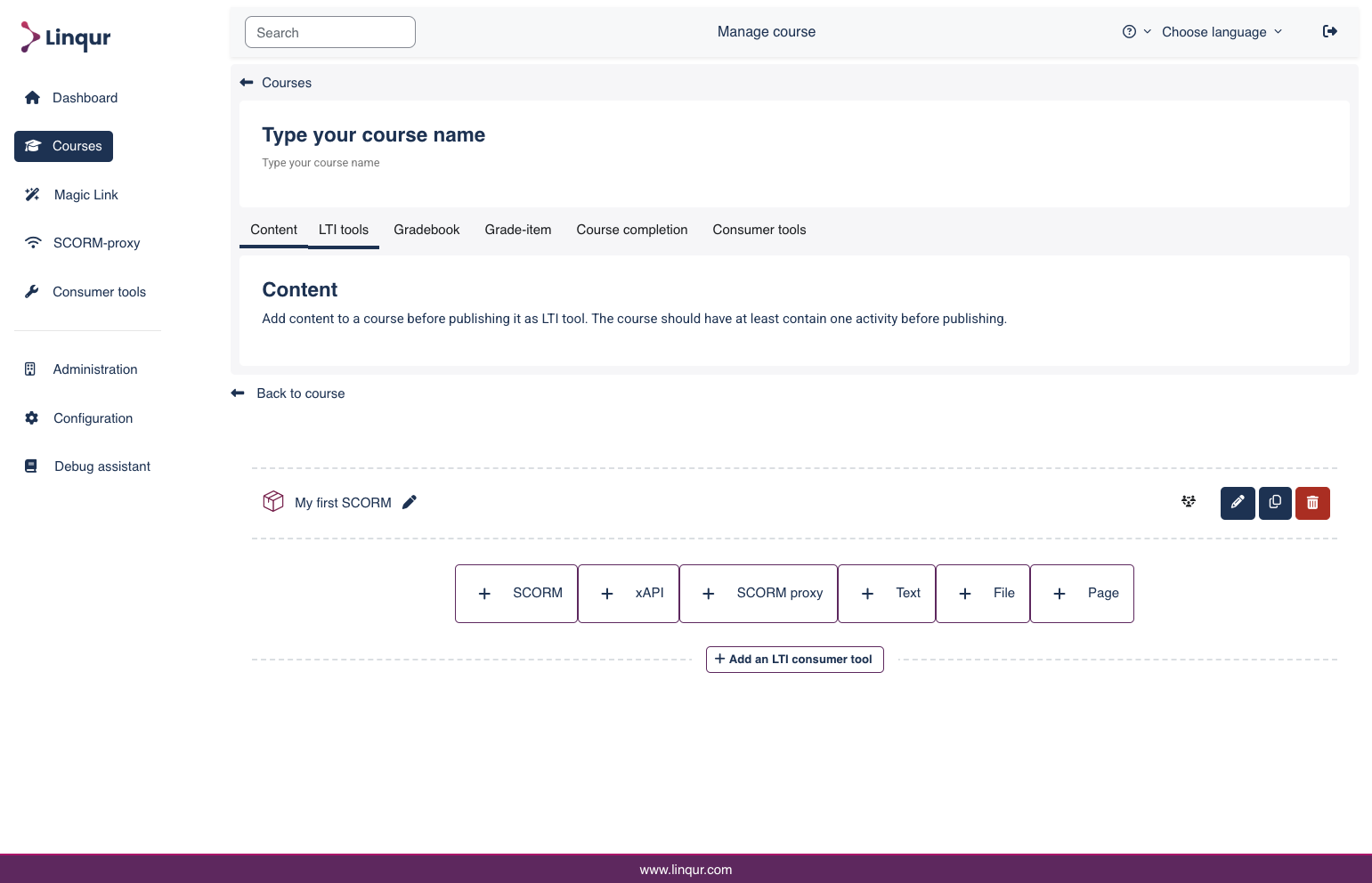 Click on LTI tools tab where all tools in your course can be found.