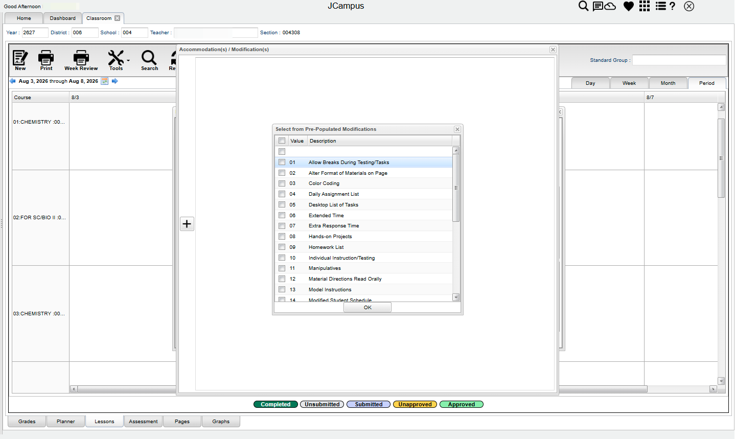 Select the accommodations that apply to the lesson and select "OK". Close the accommodations window.
