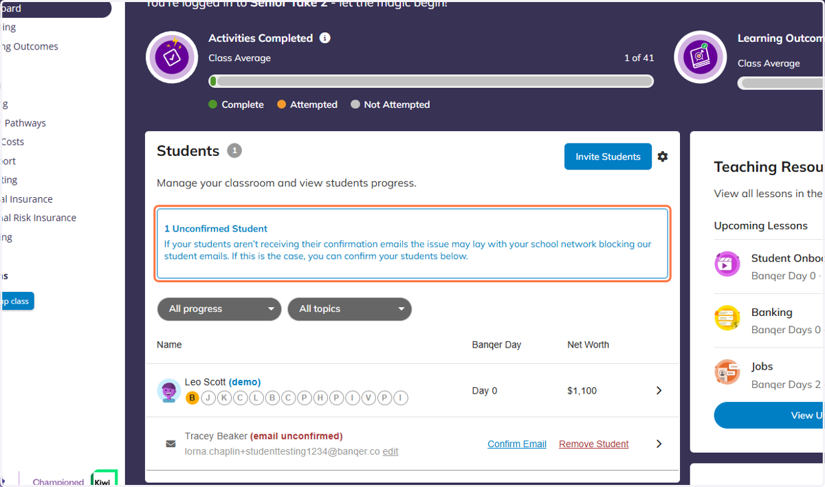 If you have students who haven't been able to confirm their emails in Banqer, you will see a message like this at the top of your student list.