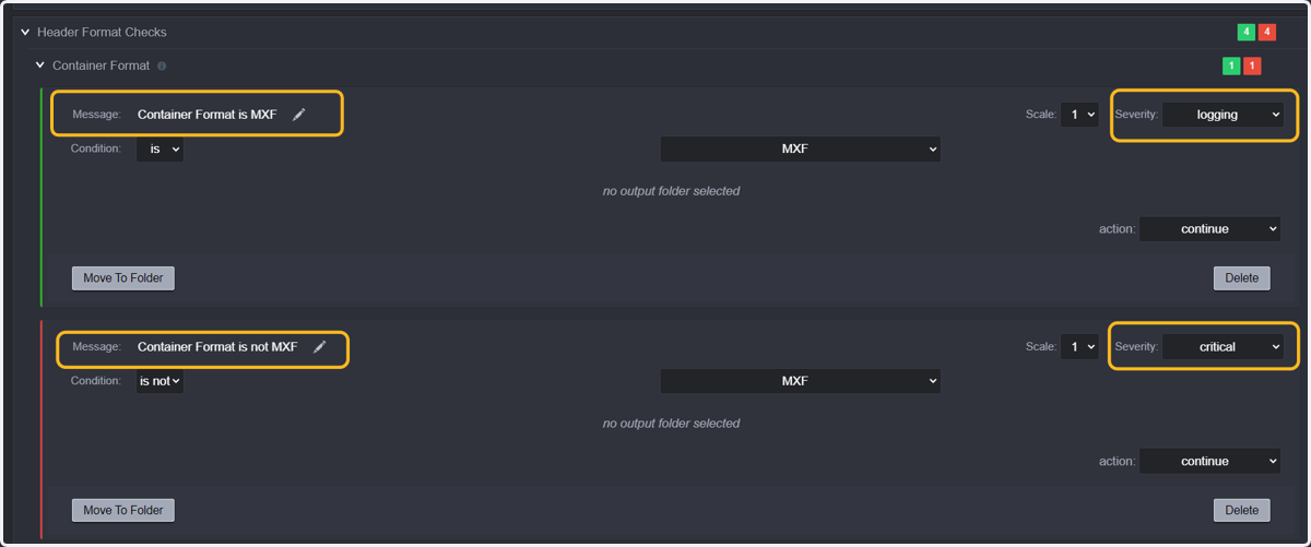 Expanding the header format checks and checking the Container format we can see that a logging event was created when the file "IS" MXF and a critical event when the file "IS NOT" MXF.
