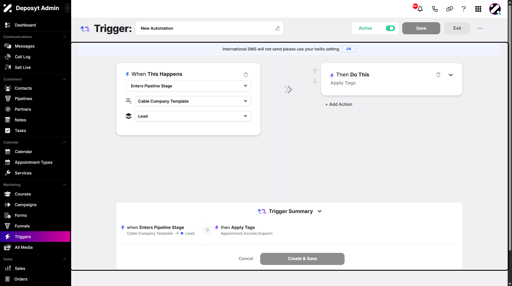 Step 4: You will then be taken to the trigger setup section. From here, you can make adjustments and add more actions.