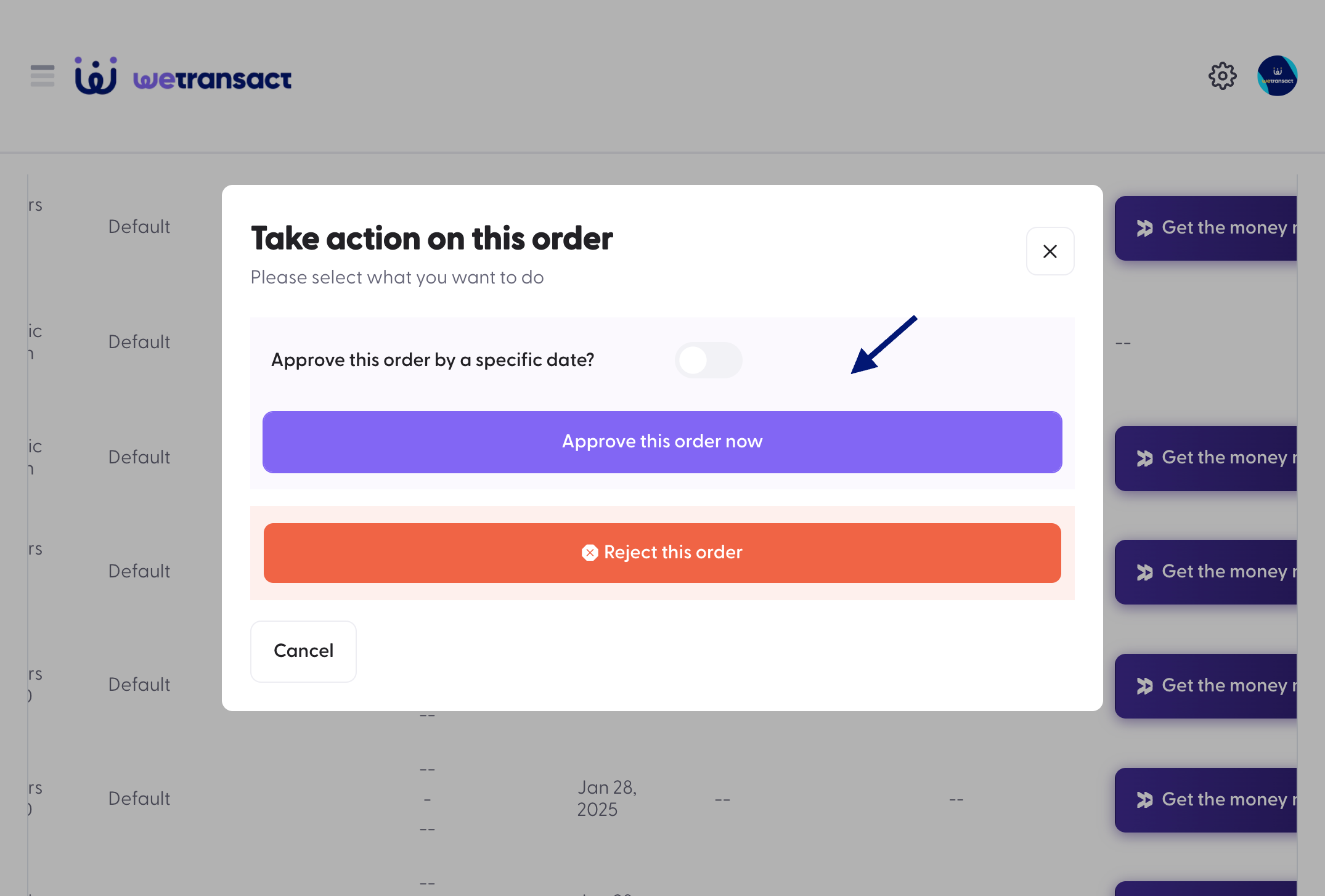 A window will pop up, Click on 'Approve this order now' option.