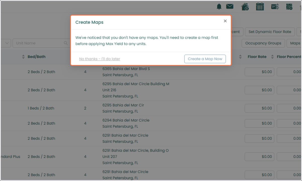 On the Max Yield page, a pop-up reminder may appear prompting you to create your Yielding Maps. You can click “Create a Map Now”, which will take you directly to the Yielding Map page.