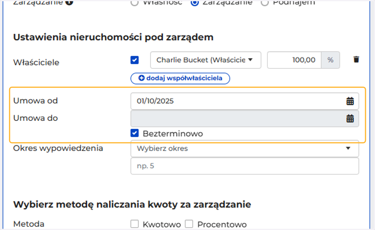 Wybierz termin początku i końca umowy lub oznacz ją jako bezterminową