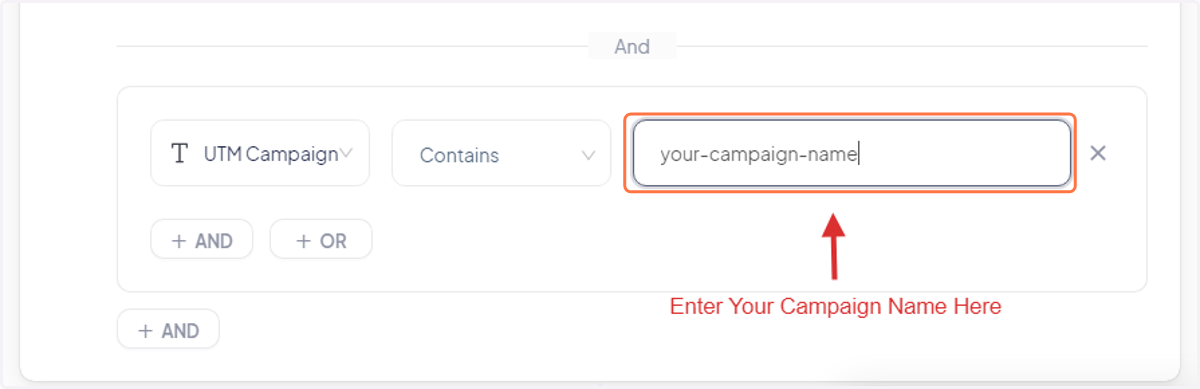 In the empty input, type the name of the UTM Campaign being used on your ad platforms.